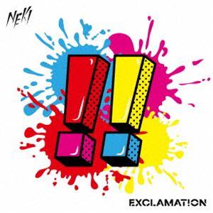 NEK! / EXCLAMAT!ON [CD]