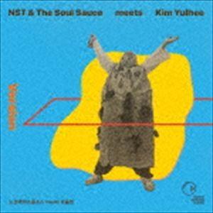 NST＆ザ・ソウル・ソース meets キム・ユルヒ / ヴァージョン [CD]