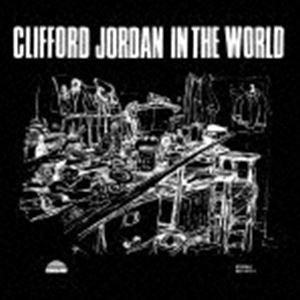 クリフォード ジョーダン / イン ザ ワールド