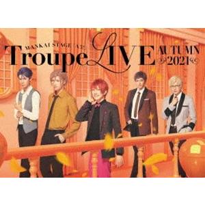 MANKAI STAGE『A3!』Troupe LIVE 〜AUTUMN 2021〜 [Blu-ra...