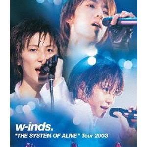 w-inds.”THE SYSTEM OF ALIVE”Tour 2003（Blu-ray） [Bl...