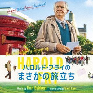 アイラン・エシュケリ（音楽） / オリジナル・サウンドトラック ハロルド・フライのまさかの旅立ち [CD]｜ggking
