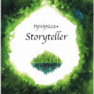 tipsipuca＋ / Storyteller [CD]