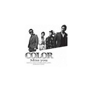 COLOR / Miss you（CD＋DVD） [CD]