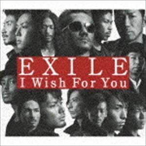 EXILE / I Wish For You（CD＋DVD／ジャケットA） [CD]｜ggking