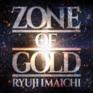 今市隆二 / ZONE OF GOLD（CD＋Blu-ray（スマプラ対応）） [CD]｜ggking