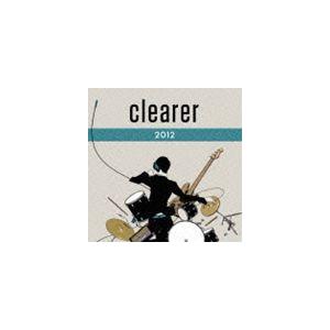 clearer 2012 [CD]