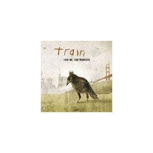 トレイン / セイヴ・ミー、サンフランシスコ [CD]｜ggking