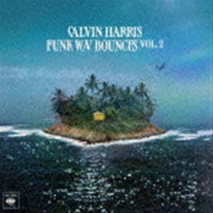 カルヴィン・ハリス / ファンク・ウェーヴ・バウンシズ Vol.2（通常盤／Blu-specCD2） [CD]｜ggking