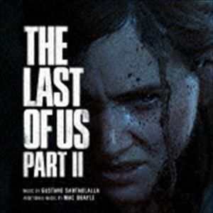 (オリジナル・サウンドトラック) THE LAST OF US PART II オリジナル・サウンド...