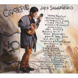 ジェイク・シマブクロ / グレイトフル（Blu-specCD2） [CD]｜ggking