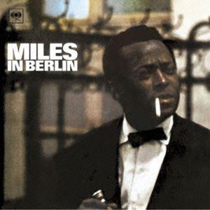 マイルス・デイビス（tp） / マイルス・イン・ベルリン（完全生産限定盤／180グラム重量盤） [レ...