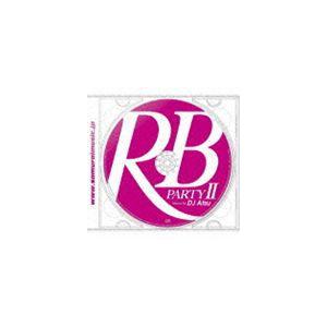 RB PARTY 2 Mixed By DJ ATSU [CD]