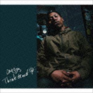 OMSB / Think Good [CD]｜ggking