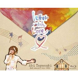 豊崎愛生 2nd concert tour 2013 letter with Love [Blu-r...