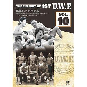 The Memory of 1st U.W.F. vol.10 U.W.F.メモリアル 1985年9月2日／大阪・大阪府立臨海スポーツセンター＆1985年9月6日／東京・後楽園ホール