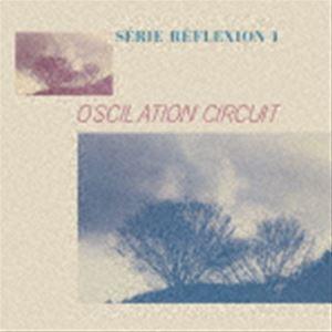 Oscilation Circuit / Oscilation Circuit - Serie Re...