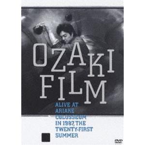 尾崎豊／OZAKI FILM ALIVE AT ARIAKE COLOSSEUM IN 1987 T...