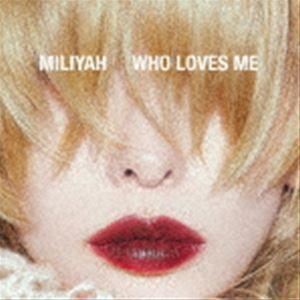 加藤ミリヤ / WHO LOVES ME（通常盤） [CD]｜ggking