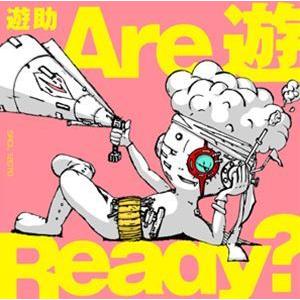 遊助 / Are 遊 Ready?（初回生産限定盤B） [CD]