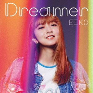 EIKO / Dreamer [CD]