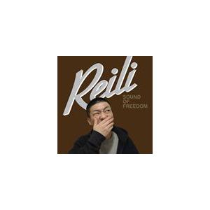 REILI / SOUND OF FREEDOM [CD]