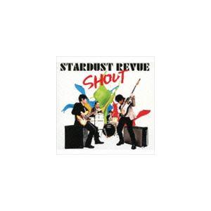 STARDUST REVUE / SHOUT（初回限定盤／CD＋DVD） [CD]｜ggking