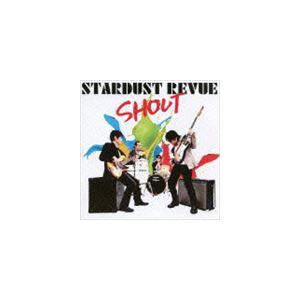 STARDUST REVUE / SHOUT（通常盤） [CD]｜ggking