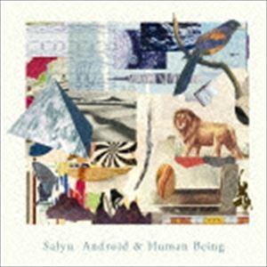 Salyu / Android ＆ Human Being（初回限定盤） [CD]