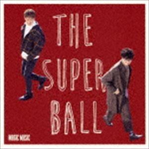 The Super Ball / MAGIC MUSIC（通常盤） [CD]
