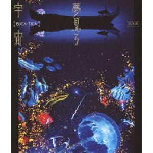 BUCK-TICK／TOUR 夢見る宇宙（通常盤） [Blu-ray]｜ggking