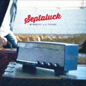 Septaluck / MEMORIES and FUTURE [CD]