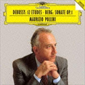 マウリツィオ・ポリーニ（p） / ドビュッシー：12の練習曲全曲 ベルク：ピアノ・ソナタ（来日記念盤...