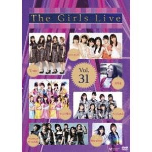 The Girls Live Vol.31 [DVD]｜ggking