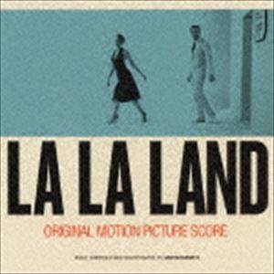 (オリジナル・サウンドトラック) ラ・ラ・ランド - オリジナル・サウンドトラック（スコア） [CD...