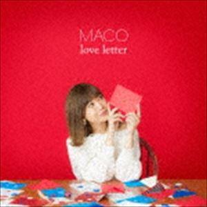 MACO / love letter（初回限定盤／CD＋DVD） [CD]｜ggking