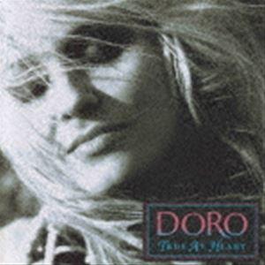 DORO / トゥルー・アット・ハート（生産限定盤） [CD]