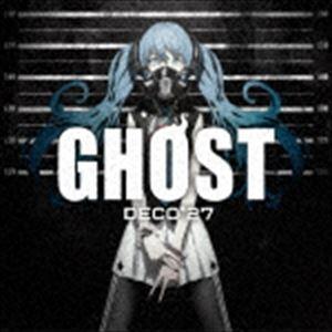 DECO＊27 / GHOST（初回生産限定盤／CD＋DVD） [CD]