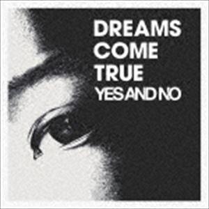 DREAMS COME TRUE / YES AND NO／G [CD]｜ggking
