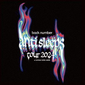back number”anti sleeps tour 2024”at SAITAMA SUPER ARENA