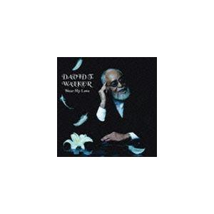 デヴィッド・T.ウォーカー / ウェア・マイ・ラヴ [CD]