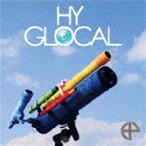 HY / GLOCAL（初回生産限定盤／UHQCD） [CD]