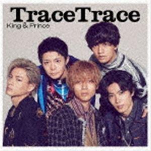 King ＆ Prince / TraceTrace（初回限定盤B／CD＋DVD） [CD]｜ggking