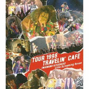 忌野清志郎 Little Screaming Revue／TOUR 1998 TRAVELIN’CA...