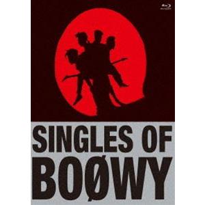 SINGLES OF BOΦWY [Blu-ray]
