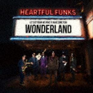 Heartful★Funks / WONDERLAND [CD]｜ggking