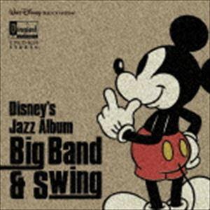 ディズニー ジャズ・アルバム 〜ビッグ・バンド・アンド・スウィング〜 [CD]｜ggking