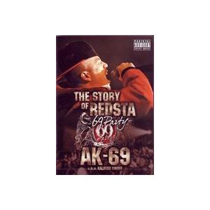 AK-69 a.k.a. Kalassy Nikoff／THE STORY OF REDSTA-69 Party- [DVD]｜ggking