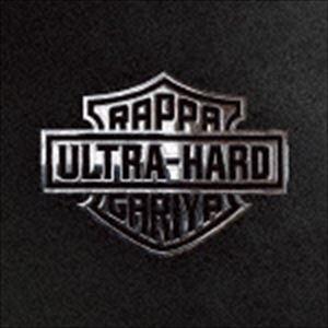 ラッパ我リヤ / Ultra Hard [CD]｜ggking