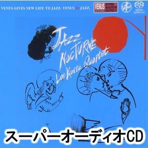 リー・コニッツ・カルテット feat.ケニー・バロン / ジャズ・ノクターン [SACD]